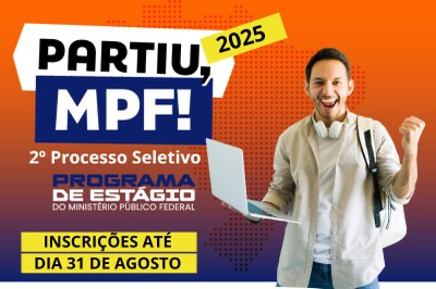 Estágio no MPF: Abertas inscrições para seleção de estagiários de Direito na PR/AL