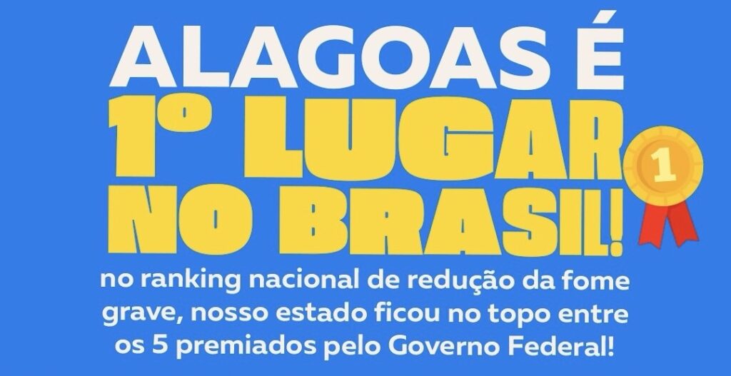 ALAGOAS É DESTAQUE NACIONAL NO PRÊMIO BRASIL SEM FOME
