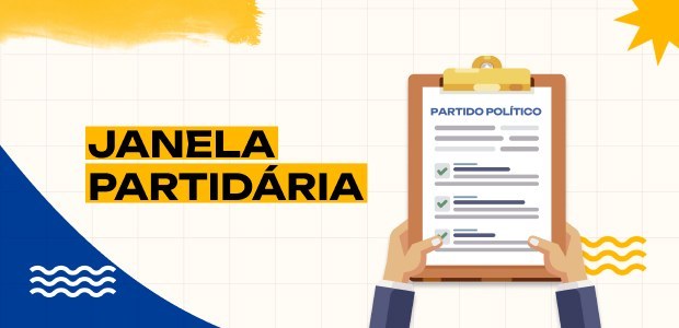 JANELA PARTIDÁRIA PARA AS ELEIÇÕES ACABA HOJE; SAIBA O QUE ESTÁ EM JOGO