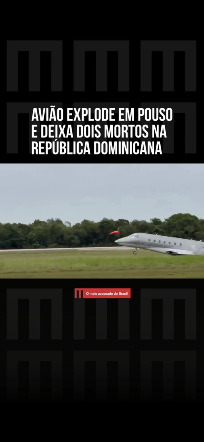 AVIÃO EXPLODE EM POUSO E DEIXA DOIS MORTOS NA REPUBLICA DOMINICANA.